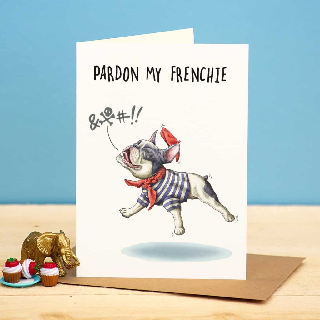 Pardon My Frenchie Card from the Cinnamon Trust Charity Webshop | Make a difference with every purchase