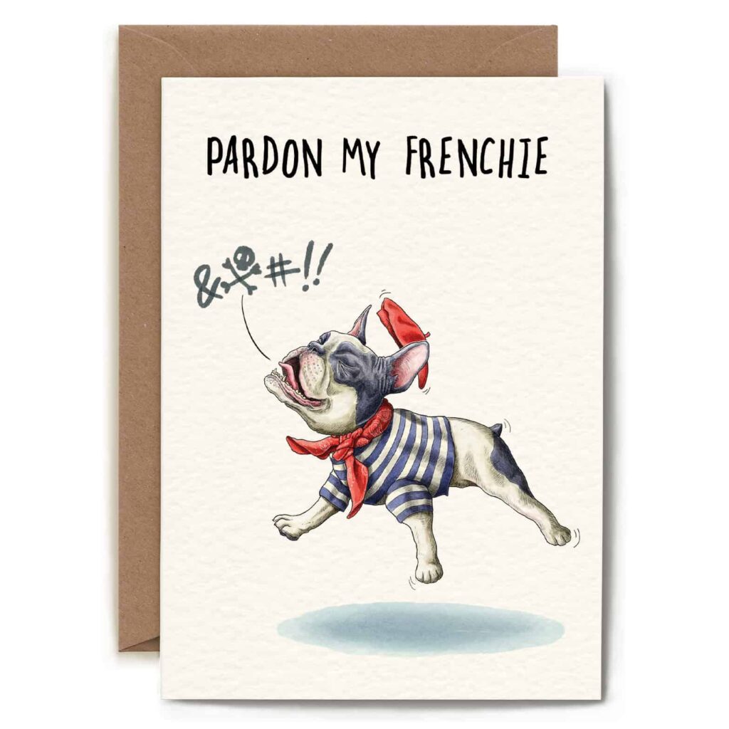 Pardon My Frenchie Card from the Cinnamon Trust Charity Webshop | Make a difference with every purchase